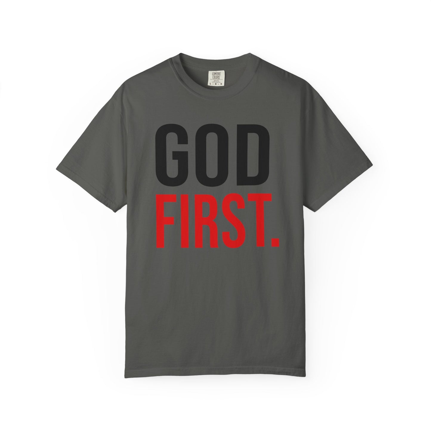 God First T-Shirt — Bold Faith Graphic Tee